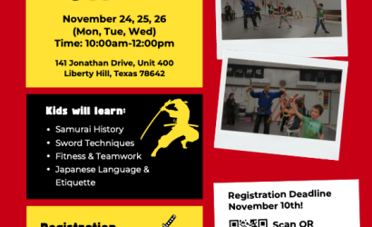 Flyer for Thanksgiving 2025 Samurai Sword Camp for Kids at Shin Gan Dojo in Liberty Hill TX 78642