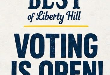 Announcing 2026 Best of Liberty Hill survey. Voting is open Sept 21-30, 2026