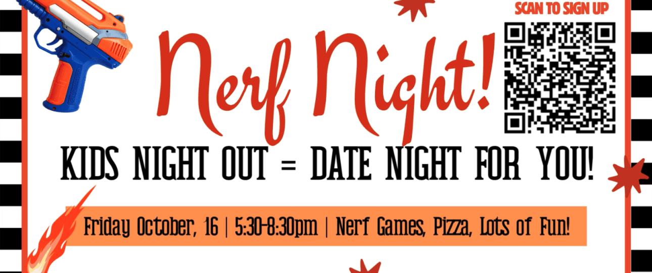 Nerf Night out for Kids equals Date Night for Parents.